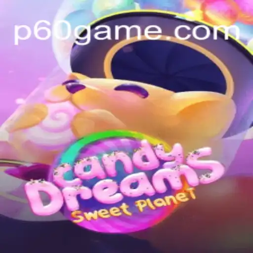 Explorando o Universo de CandyDreams: Um Guia Completo para o 60game