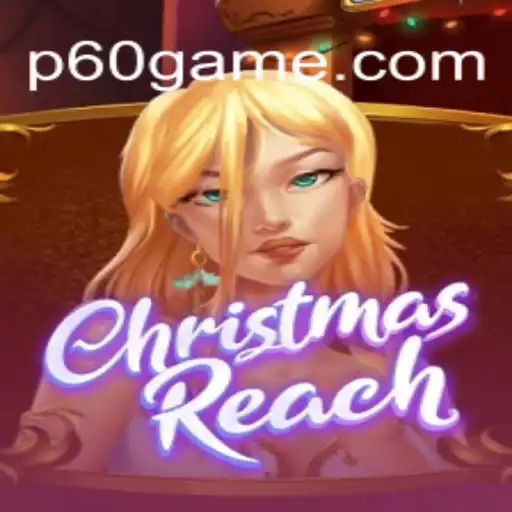 ChristmasReach: Um Mergulho no Mundo Festivo com a Inovação do 60game