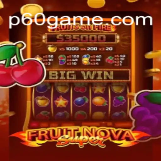 Descubra o Fascinante Mundo de FruitNovaSuper: O Jogo Inovador de 2023
